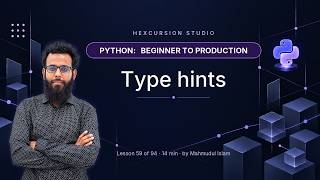 Type hints | Python Beginner to Production 59/94
