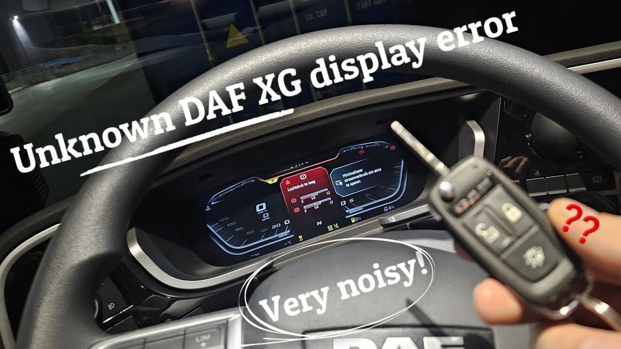 Unknown DAF XG Instrument panel display ERROR - Everything works but responds to nothing