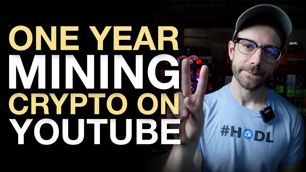 1 Year As A Crypto Mining YouTuber
