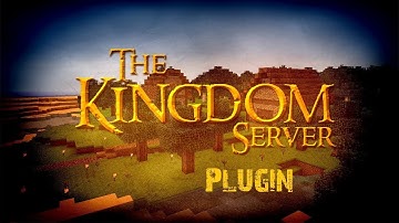 Kingdom Plugin