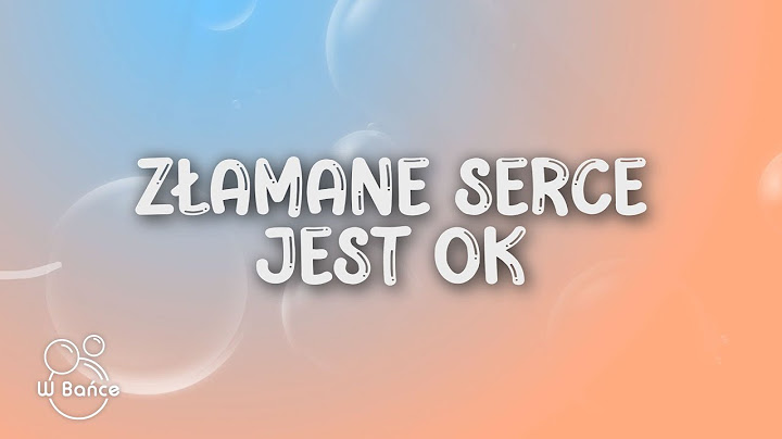 Daria Zawiałow - Złamane Serce Jest OK (Tekst/Lyrics)