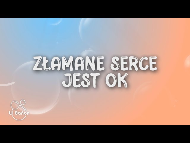 Daria Zawiałow - Złamane Serce Jest OK (Tekst/Lyrics) class=