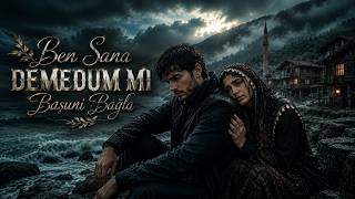 YEKTAN | Ben Sana Demedum Mi - Başuni Bağla 🌿
