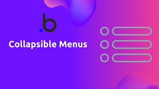 Build beautiful collapsible menus in Bubble