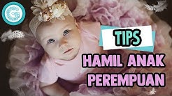 Ingin Hamil Anak Perempuan? Coba Lakukan Ini! - Durasi: 2.58. 