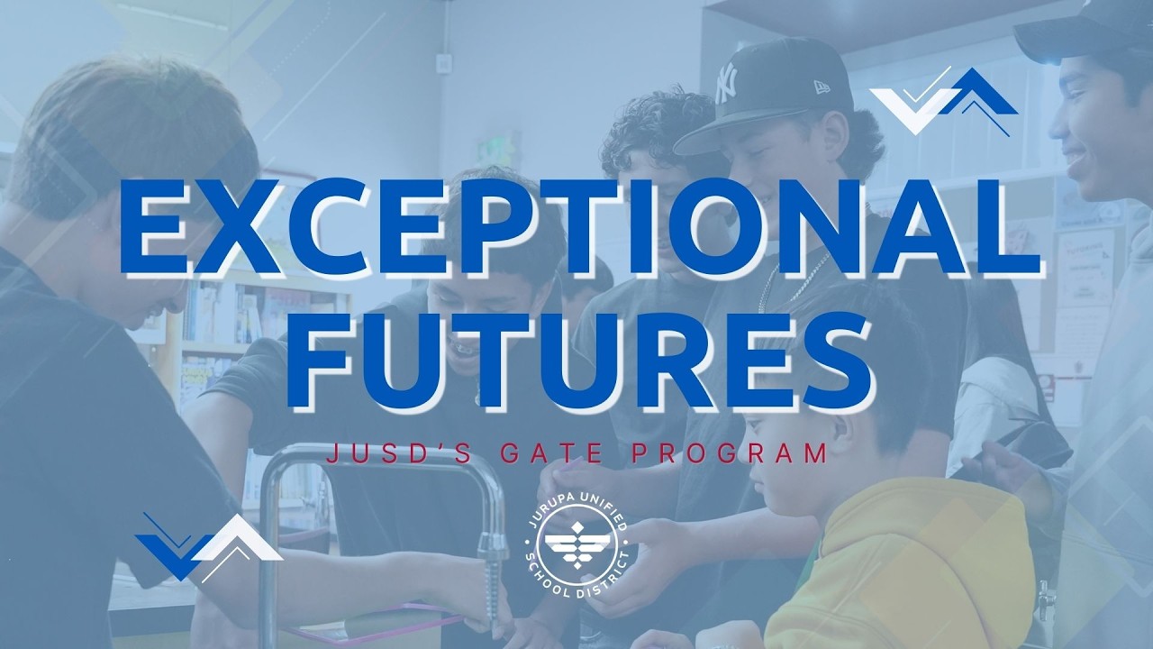 Exceptional Futures: JUSDs GATE Program
