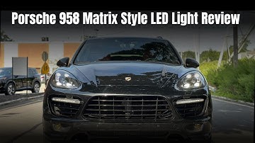 Porsche Matrix Style LED Headlights for 958 Cayenne - Review