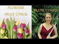 Capture de la vidéo Flowers- Miley Cyrus: Flute Cover