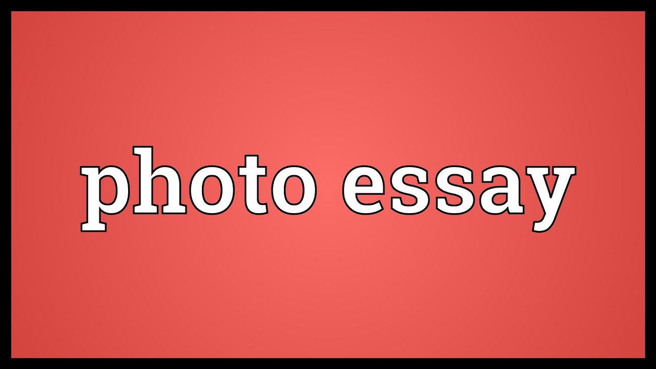 photo essay definition in english