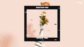 Sebastian Park - Show Me  Resimi