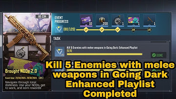 Kill 5 Enemies with melee weapons in Going Dark: Enhanced Playlist | melee weapons | Wisdom Frost