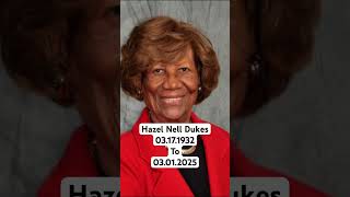 Hazel Nell Dukes March 17, 1932 – March 1, 2025 #death #NAACP #activist #headstart #lbj #rip