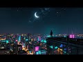 🏙️ Neon City Vibes | Epic Chillstep Mix for Focus, Coding &amp; Relaxation 🌌✨