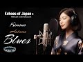 【🇯🇵 Vol.78】秋の空気に浸る 愛のブルース 集 / Chill Songs / 日英歌詞で唄う癒しと哀愁の旋律 / 長尺版 / リラックス