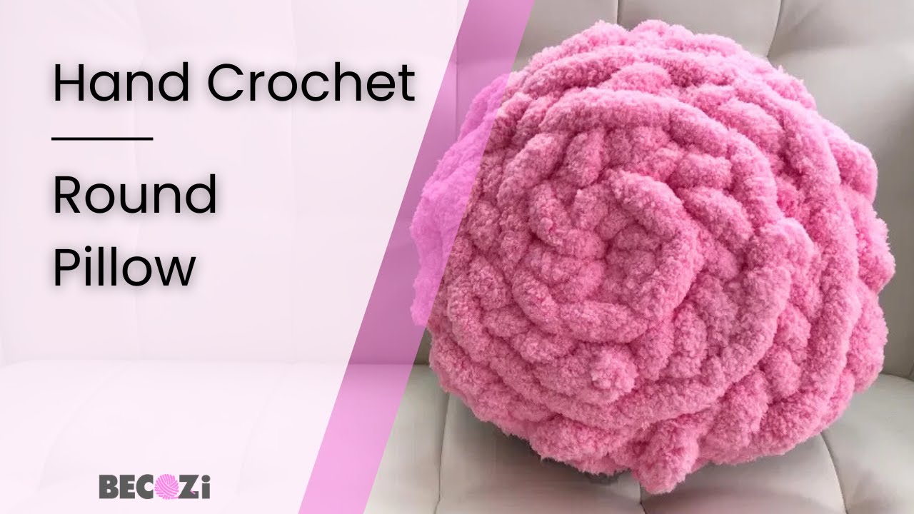 HOW TO HAND CROCHET ROUND PILLOW YouTube