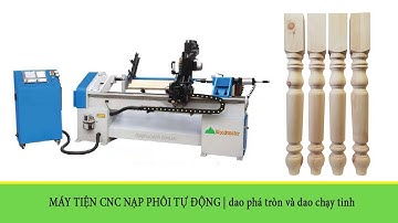 MÁY TIỆN GỖ CNC NẠP PHÔI TỰ ĐỘNG | WM-1500ASL