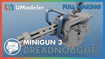 3D Modeling in Unity - Full Making Video of modeling a Minigun in the Dreadnought 3/3