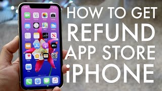 How To Refund App Store Purchase On ANY iPhone! (2020)