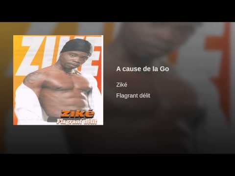 A cause de la Go