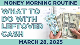Money Morning Routine | What To Do With Leftover Cash