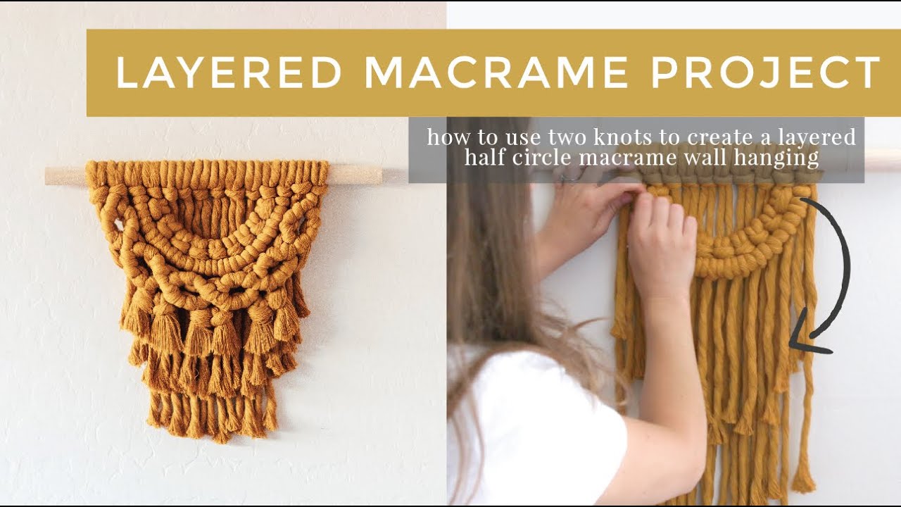 Layered Macrame Wall Hanging YouTube