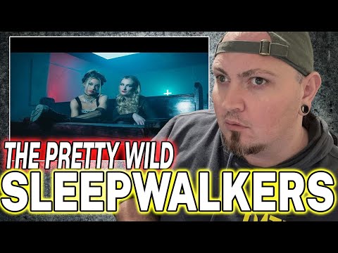 THE PRETTY WILD - sLeepwALKeR (Official Music Video) | REACTION