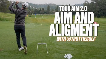 TOUR AIM 2.0 Practice Guide Video #1 | Importance of Aim and Alignment
