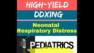 Differential Diagnosis in Neonatal Respiratory Distress (Questions & Cases)