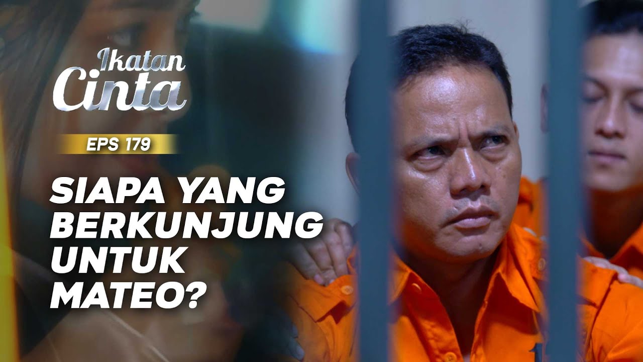 Ada Tamu Yang Berkunjung Pada Mateo | IKATAN CINTA | EPS.179 (3/7)