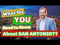 19 Things to Know About San Antonio