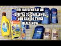 DOLLAR GENERAL ALL DIGITAL $5 CHALLENGE| YOU CAN DO THESE DEALS NOW