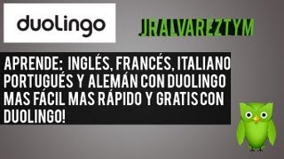 Como aprender ingles, francés, italiano, portugués, alemán, mas fácil y gratis con Duolingo. screenshot 4