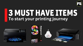 3 must have item when you are starting your printing journey - | Paper for Fine Art & Photography