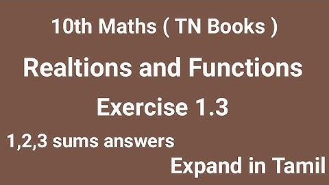 10th maths chapter 1 Exercise 1.3 realtions and Functions answers