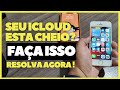 Dicas: ARMAZENAMENTO DO ICLOUD CHEIO? FAÇA ISSO AGORA!