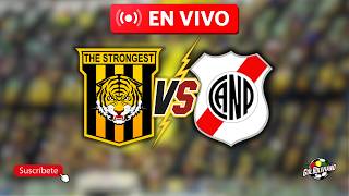 THE STRONGEST vs N. POTOSI #futbolboliviano