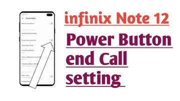 infinix Note 12 Power Button end Call setting