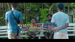 MANTAN BUAT CELAKA - MANGGORAP 2022 ( official music video ) lagu acara