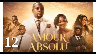 AMOUR ABSOLU   EPISODE 12  Film congolais] Bel-Art Prod Aout 2026
