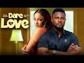 DARE TO LOVE - Sophie Alakija, Maurice Sam, Miriam Ogbonna | 2026 Latest Nigerian Romance Movie