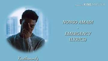 Nonso Amadi - Emergency (Lyrics)