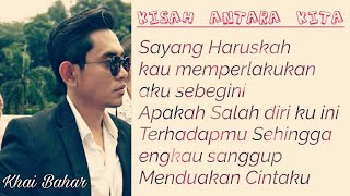 KISAH ANTARA KITA~ONE AVENUE BAND by KHAI BAHAR
