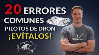 🔴20 ERRORES de PILOTOS de DRON (DJI) que DEBES EVITAR si eres PRINCIPIANTE 🚫