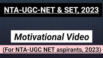 Motivational Video for NTA-UGC NET aspirants, 2023 👍