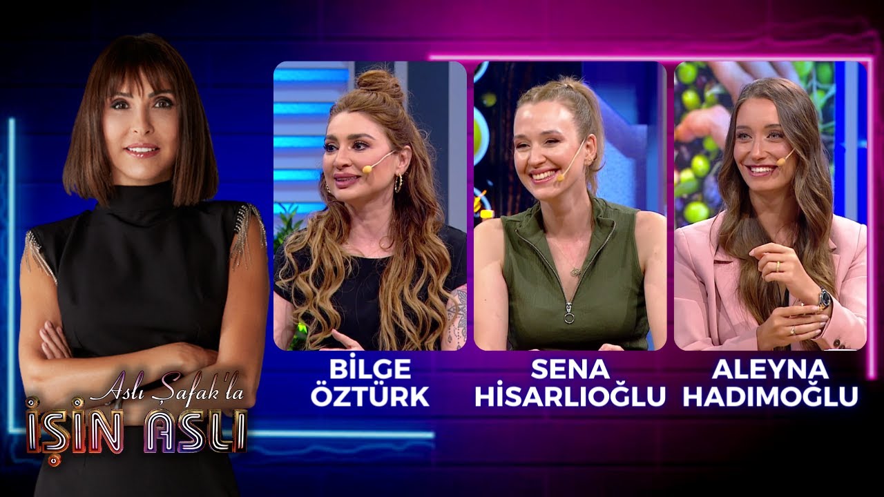 Aslı Şafak'la İşin Aslı - Bilge Öztürk & Sena Hisarlıoğlu & Aleyna Hadımoğlu | 20 Temmuz 2023