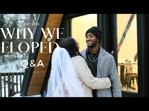 We ELOPED Q&A | our experience & do we regret it?
