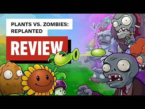 Plants Vs Zombies Replanted Review 