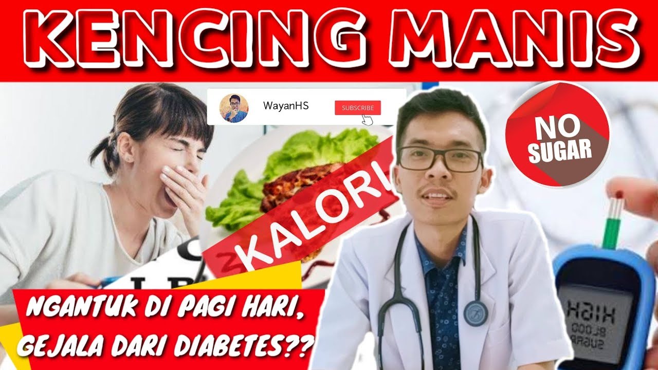 Mengenal penyakit disbetes melitus ( kencing manis)