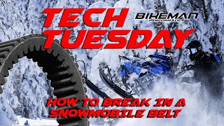 How to break in Snowmobile Belt Bikeman Performance Tech Tuesday
