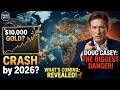 Gold to $10,000 WARNING: The 2026 Ultimate Crisis No One Is Talking About